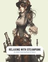 Relaxing With Steampunk