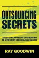 Outsourcing Secrets