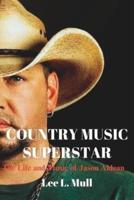 Country Music Superstar