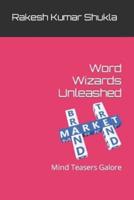 Word Wizards Unleashed
