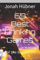 69 Best Drinking Games