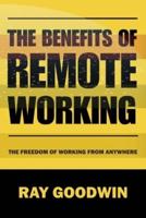 The Benefits of Remote Working