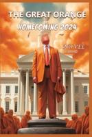 The Great Orange Homecoming 2024