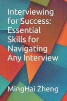 Interviewing for Success