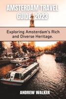 Amsterdam Travel Guide 2023