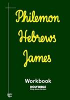 Philemon, Hebrews, and James Workbook