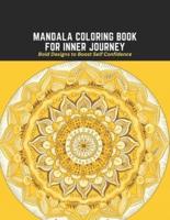 Mandala Coloring Book for Inner Journey