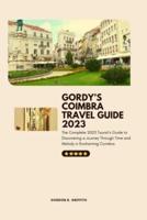 Gordy's Coimbra Travel Guide 2023