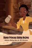 Disney Princess Baking Recipes