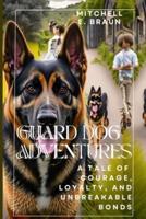 Guard Dog Adventures