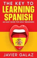The Key to Learning Spanish