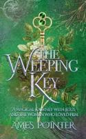 The Weeping Key