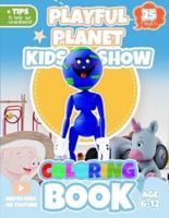 Playful Planet Kids Show Coloring Book
