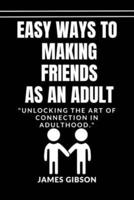 Making Friends as an Adult