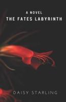 The Fates Labyrinth