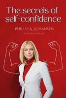 The Secrets of Self-Confidence