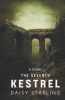 The Seventh Kestrel