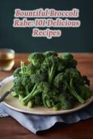 Bountiful Broccoli Rabe