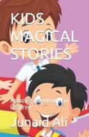 Kids Magical Stories
