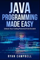 Java Programming Made Easy