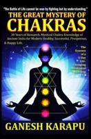 "The Great Mystery of CHAKRAS"