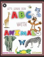 Let's Learn Our ABCs With Animals
