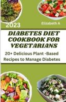 Diabetes Diet Cookbook for Vegetarians