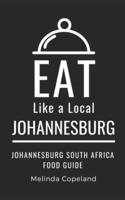 Eat Like a Local- Johannesburg