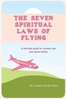The Seven Spiritual Laws of Flying