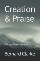 Creation & Praise