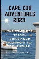 Cape Cod Adventures 2023