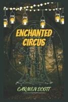Encharted Circus