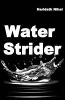 Water Strider