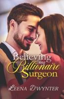 Believing My Billionaire Surgeon