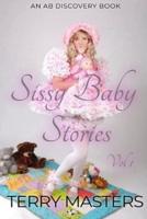 Sissy Baby Stories Vol 1
