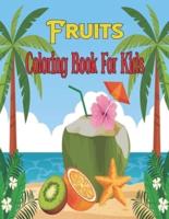 Fruits Coloring Book For Kids