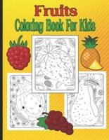 Fruits Coloring Book For Kids
