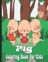Pig Coloring Book For Kids