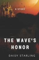 The Wave's Honor