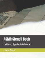 ASMR Stencil Book