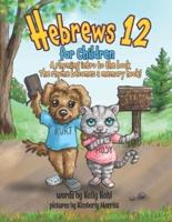 Hebrews 12 for Children