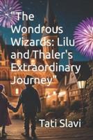 "The Wondrous Wizards