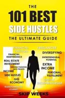 The 101 Best Side Hustles - The Ultimate Guide