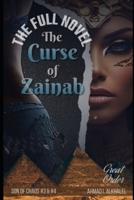 The Curse of Zainab, the Full Novel
