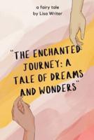 "The Enchanted Journey