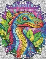 Dinosaur Amazing Coloring Book For Adults