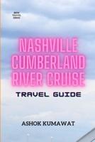 Nashville Cumberland River Cruise Travel Guide