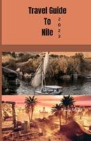 Travel Guide to Nile 2023