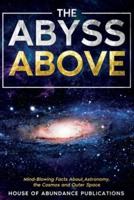 The Abyss Above