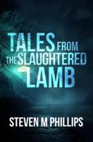 Tales from the Slaughtered Lamb